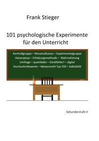 101 psychologische Experimente für den Unterricht - Frank Stieger - ebook