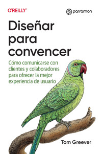Diseñar para convencer - Greever Tom - ebook