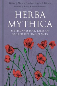 Herba Mythica - Xanthe Gresham-Knight - ebook
