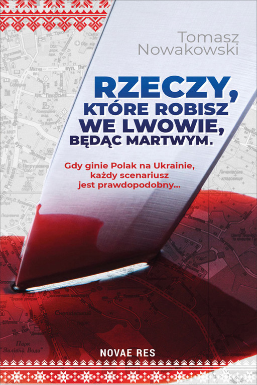 Okładka książki Rzeczy, które robisz we Lwowie, będąc martwym