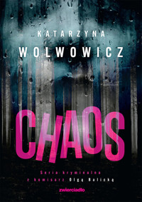 Chaos - Wolwowicz Katarzyna - ebook + audiobook + książka