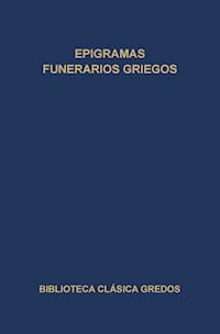 Epigramas funerarios griegos - Autores varios - ebook