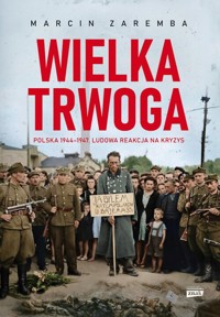 Wielka Trwoga - Marcin Zaremba - książka