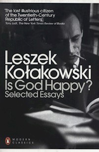 Is God Happy? - Leszek Kołakowski - książka