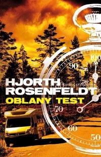Oblany test. Cykl z Sebastianem Bergmanem. Część 5 - Michael Hjorth, Hans Rosenfeldt - książka