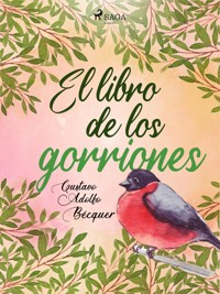 El libro de los gorriones - Gustavo Adolfo Bécquer - ebook