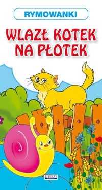 Wlazł kotek na płotek -  - książka