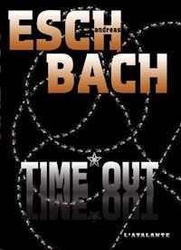 Time Out - Andreas Eschbach - książka