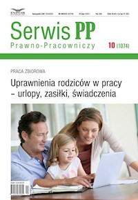 Uprawnienia rodziców w pracy - urlopy, zasiłki, świadczenia - - książka