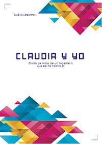 Claudia y yo - Luigi Dj Colouring - ebook