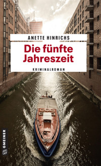 Die fünfte Jahreszeit - Anette Hinrichs - ebook