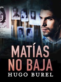 Matías no baja - Hugo Burel - ebook