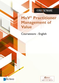 MoV® Practitioner Management of Value Courseware – English - Mark Kouwenhoven - ebook