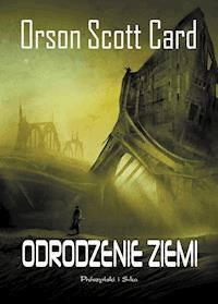 Odrodzenie Ziemi - Orson Scott Card - ebook + książka