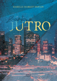 Zapytaj o jutro - Isabelle Margot Moulin - książka