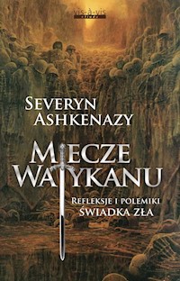 Miecze Watykanu - Ashkenazy Severyn - książka