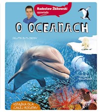 Radosław Żbikowski opowiada o oceanach - Żbikowski Radosław - książka