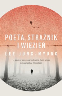 Poeta, strażnik i więzień - Lee Jung-Myung - książka