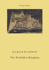 The Forbidden Kingdom - Jan Jacob Slauerhoff - ebook