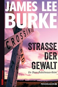 Straße der Gewalt - James Lee Burke - ebook