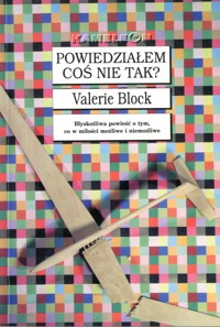 Powiedziałem coś nie tak? -  Block Valerie - ebook