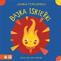 Kołysanki rymowanki Bajka Iskierki - Janina Porazińska - książka