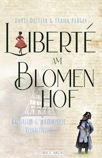 Liberté am Blomenhof - Doris Distler - ebook
