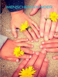 Menschen(s)kinder - Angie Pfeiffer - ebook