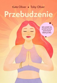Przebudzenie - Oliver Kate,Oliver Toby - książka