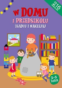 W domu i w przedszkolu -  - książka