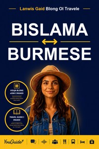 The Language Guide for Travelers - Bislama to Burmese - YouGuide - ebook
