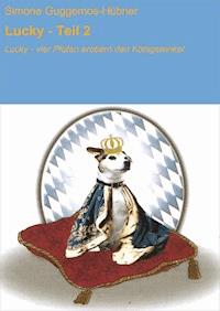Lucky - Teil 2 - Simone Guggemos-Hübner - ebook