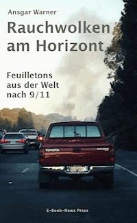 Rauchwolken am Horizont - Ansgar Warner - darmowy ebook