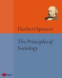 Principles of Sociology - Herbert Spencer - ebook