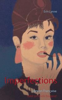Imperfections - Erin Lynne - ebook
