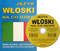 Język włoski na co dzień z płytą CD -  - książka