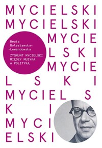 Mycielski - Bolesławska-Lewandowska Beata - książka