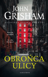 Obrońca ulicy - John Grisham - ebook