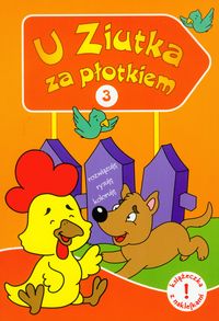 U Ziutka za płotkiem 3 - Horosin Anna - książka