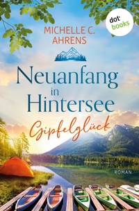 Gipfelglück - Michelle C. Ahrens - ebook