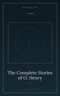 The Complete Stories of O. Henry - O. Henry - ebook