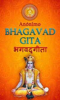 Bhagavad Gita - Anónimo - ebook