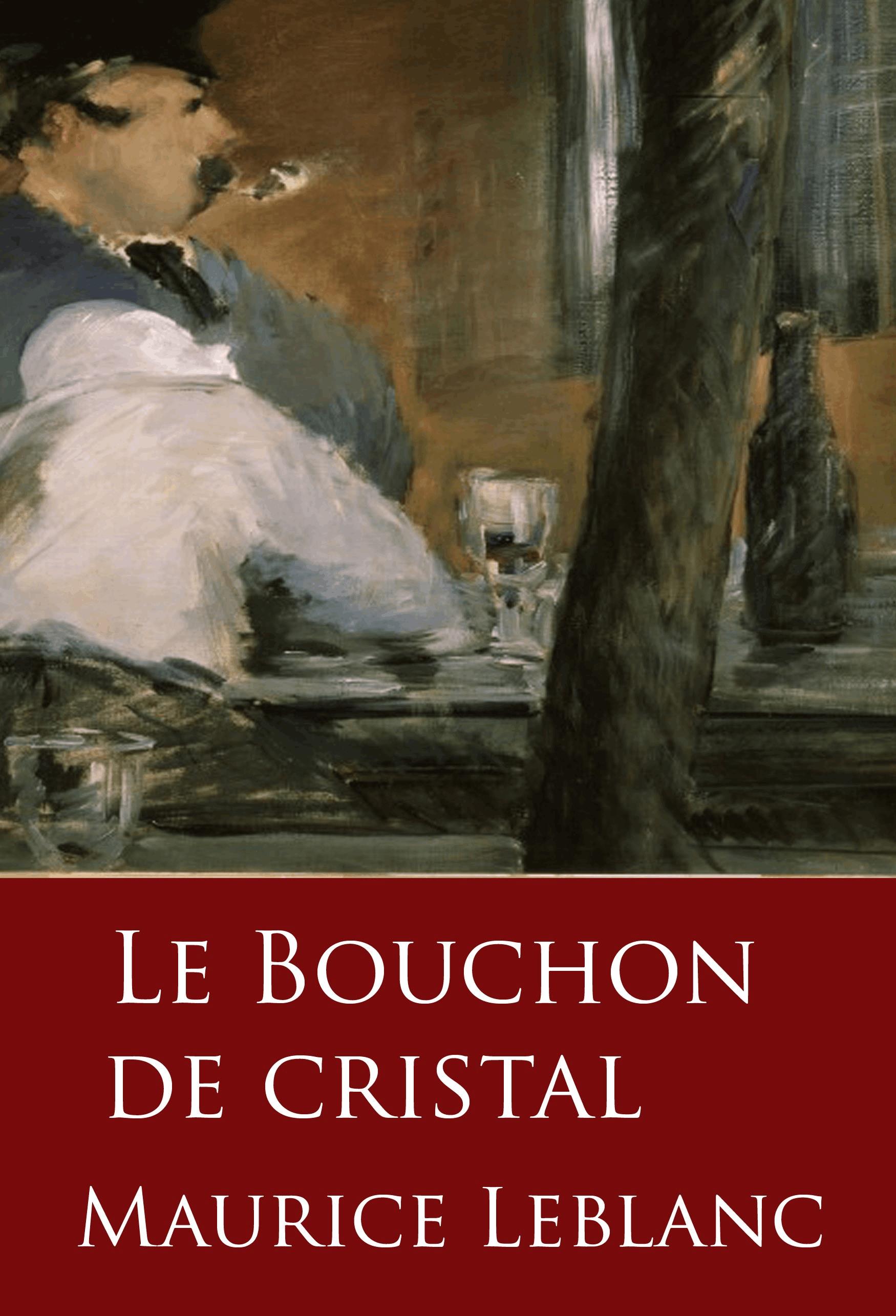 Le Bouchon de cristal