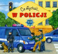 Co słychać  W policji - Podgórska Anna - książka