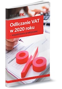Odliczanie VAT w 2020 roku - wyjaśnienia praktyczne -  - książka