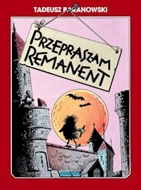 Przepraszam remanent - Baranowski Tadeusz - książka