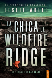 La chica de Wildfire Ridge - Wolfe Leslie - ebook