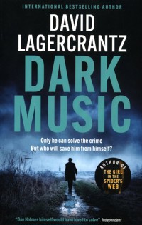 Dark Music - David Lagercrantz - książka