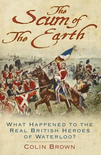 The Scum of the Earth - Colin Brown - ebook