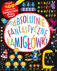 Absolutnie fantastyczne łamigłówki - William Potter - książka